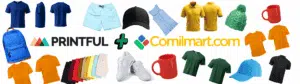 Sell Custom Products on Comilmart with Printful Integration